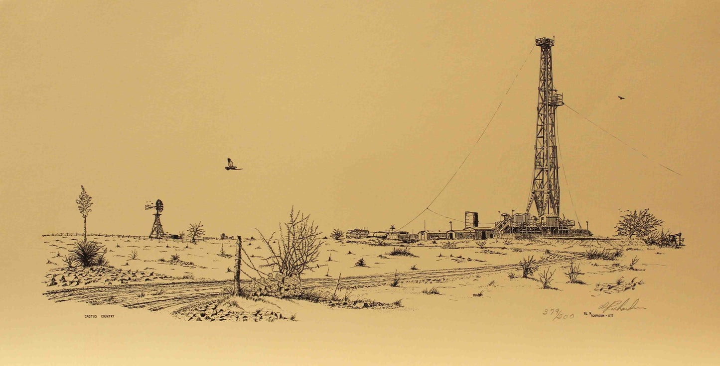 Al Richardson print Cactus Country depicting a drilling rig in arid West Texas desert with cactus and rugged terrain.